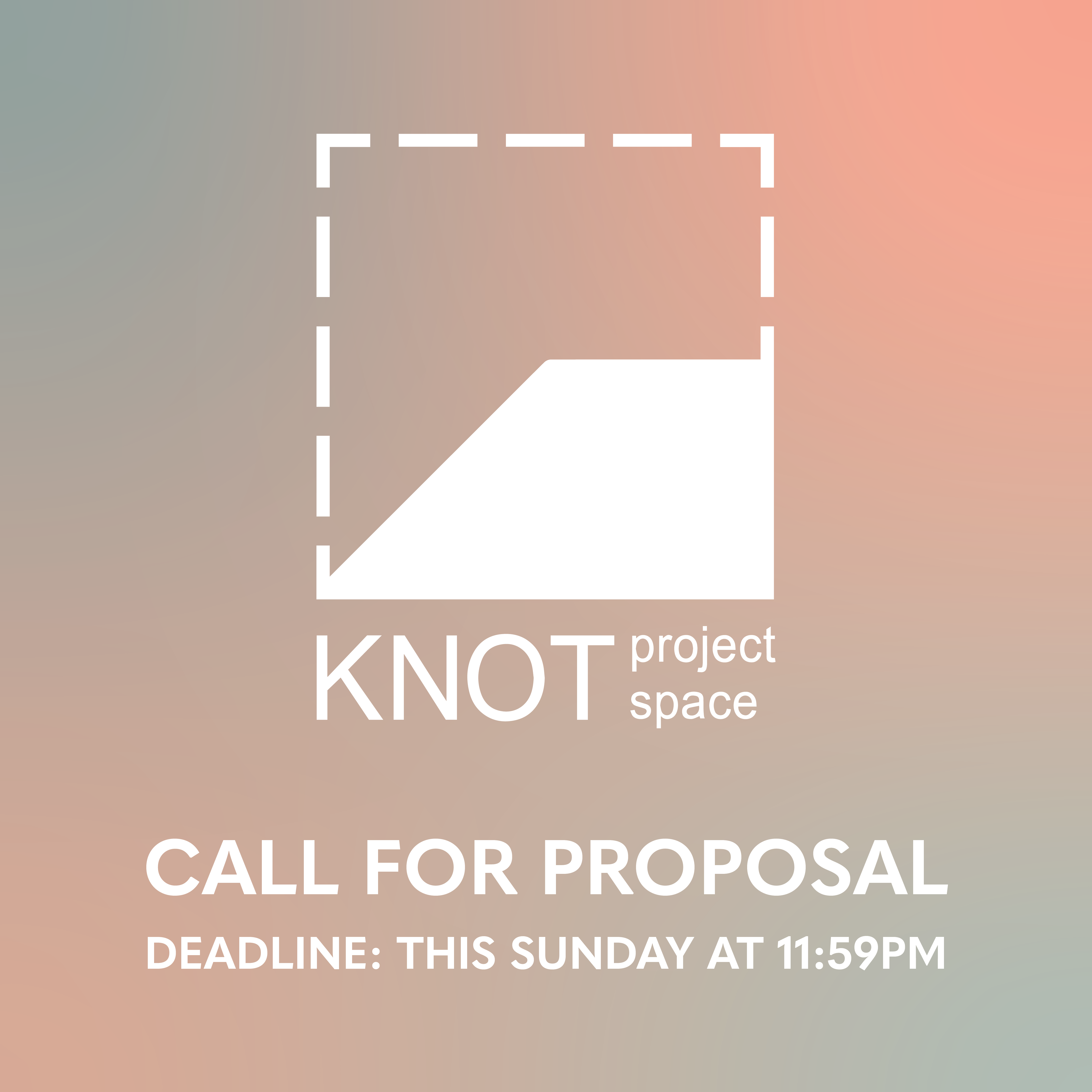 Knot Open Call Reminder