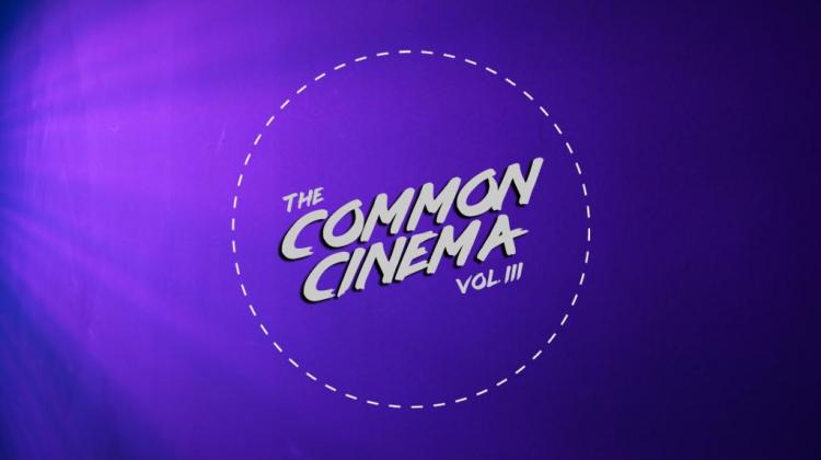 The Common Cinema: Volume III